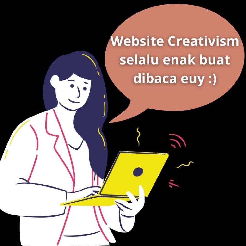 Website Creativism selalu enak buat dibaca euy _)