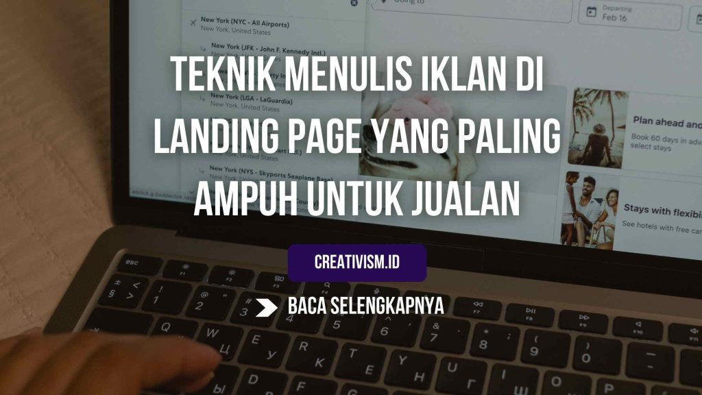 Teknik Menulis Iklan di Landing Page yang Paling Ampuh untuk Tingkatkan Penjualan