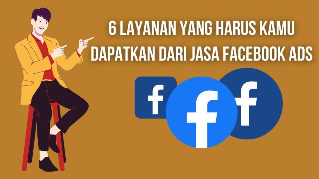 6 Layanan yang Harus Kamu Dapatkan dari Jasa Digital