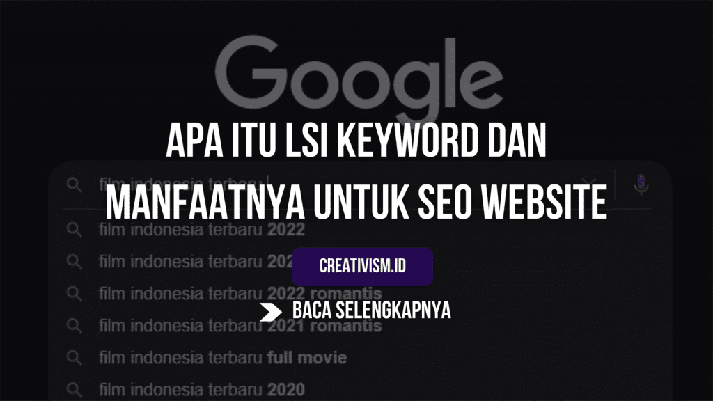 Apa itu LSI Keyword dan Cara Menggunakannya