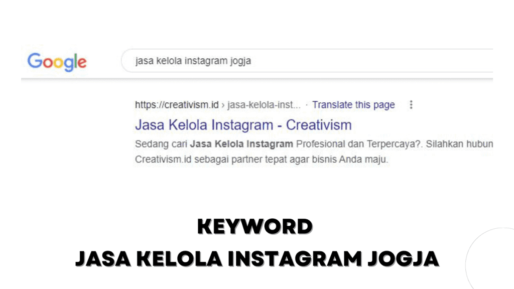 Hasil Kinerja Agen Digital Marketing SEO Creativism untuk Keyword Jasa Kelola Instagram Jogja