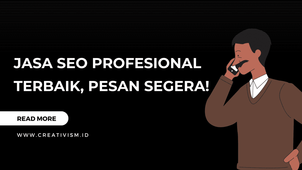 Jasa SEO Profesional Terbaik, Pesan Segera!