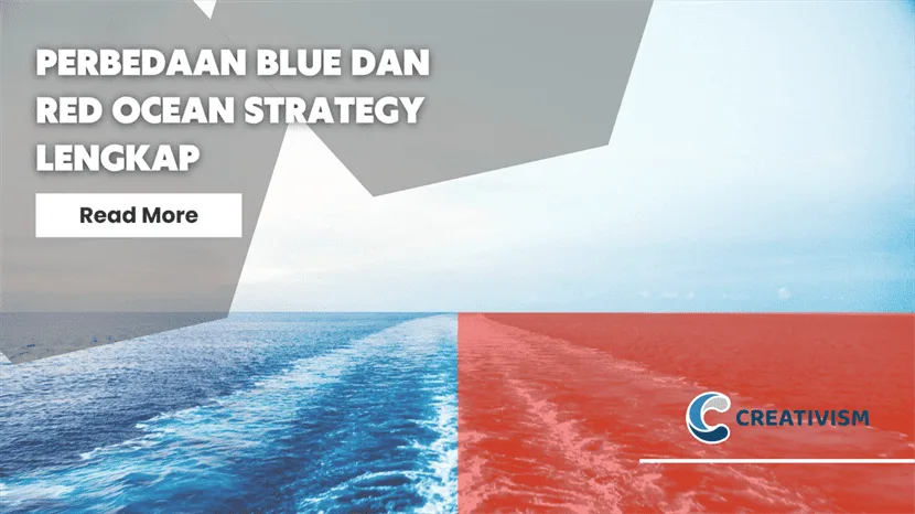 Penjelasan Perbedaan Blue dan Red Ocean Strategy