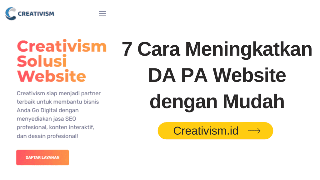 7 Cara Meningkatkan DA PA Website dengan Mudah