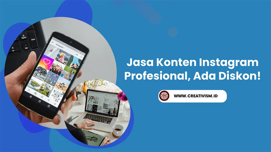 Jasa Konten Instagram Profesional, Ada Diskon!