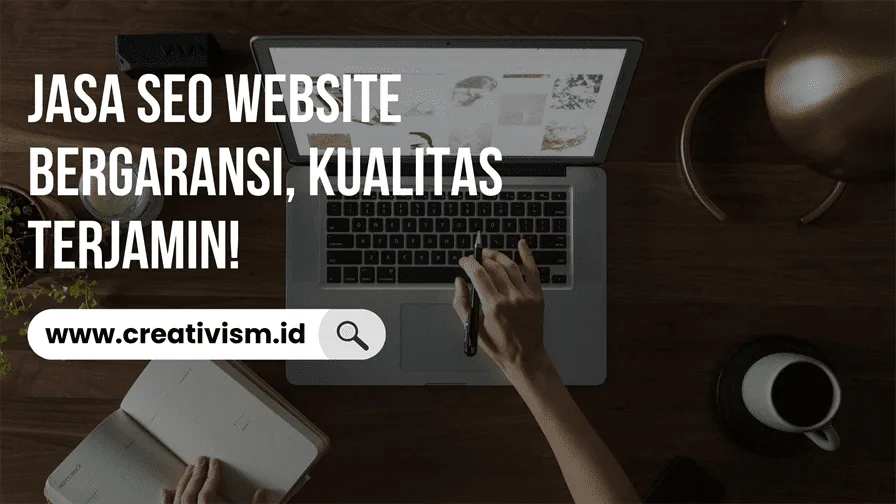 Jasa SEO Website Bergaransi, Kualitas Terjamin!
