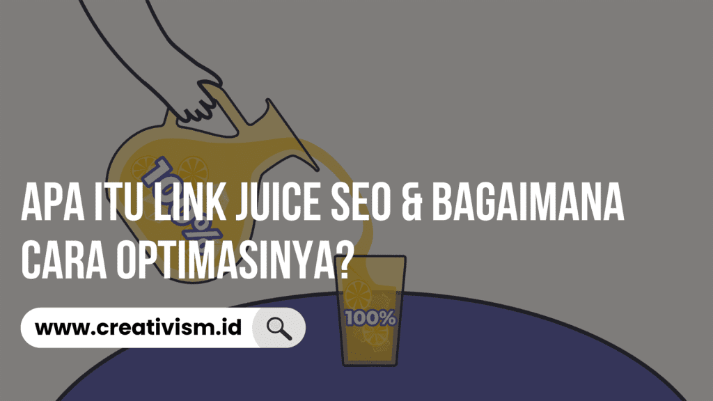 Apa itu Link Juice SEO