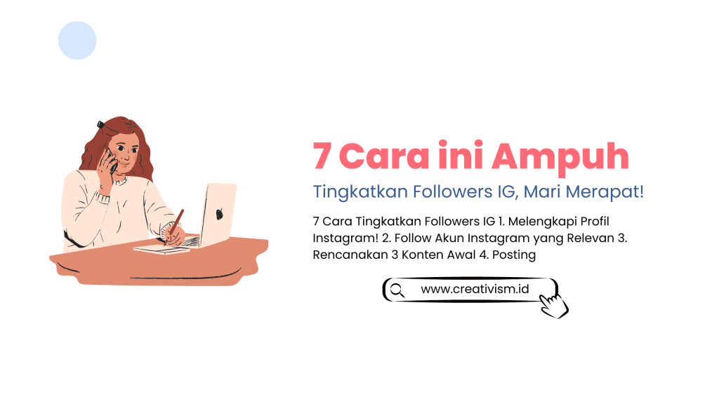7 Cara ini Ampuh Tingkatkan Followers IG, Mari Merapat!