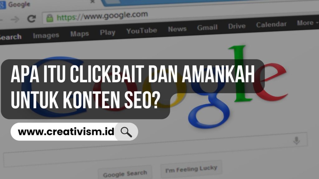 Apa itu Clickbait dan Amankah untuk Konten SEO