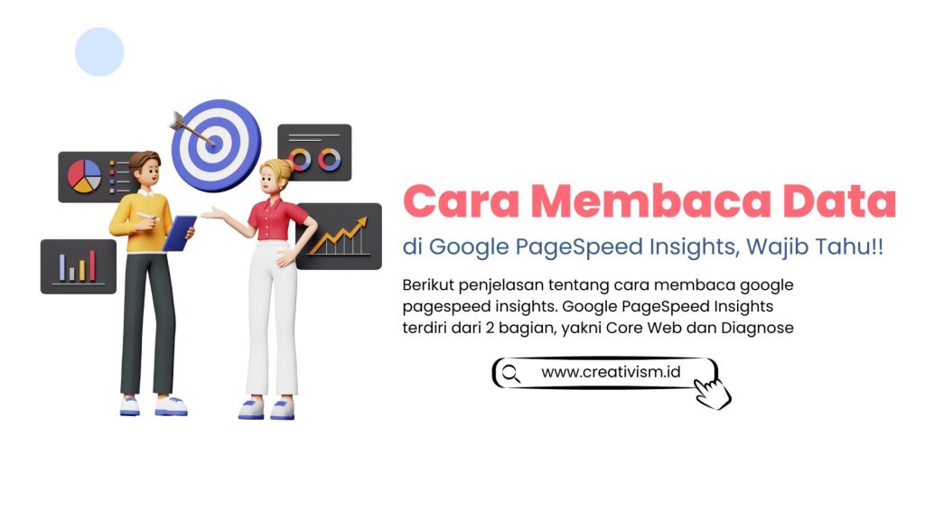 Cara Membaca Data di Google PageSpeed Insights, Pemula Wajib Tahu