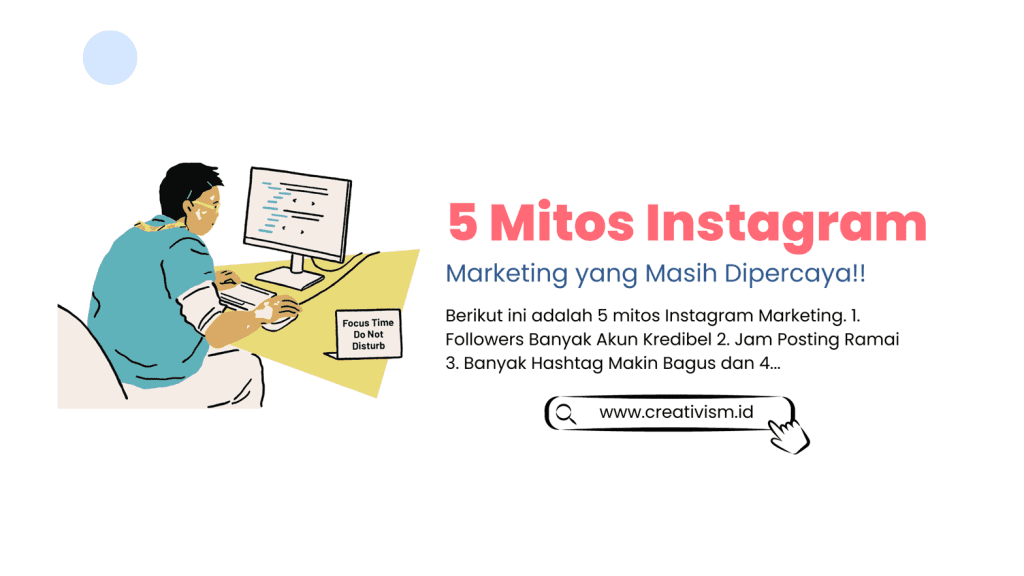 Inilah 5 Mitos Instagram Marketing yang Masih Dipercaya Hingga Sekarang!