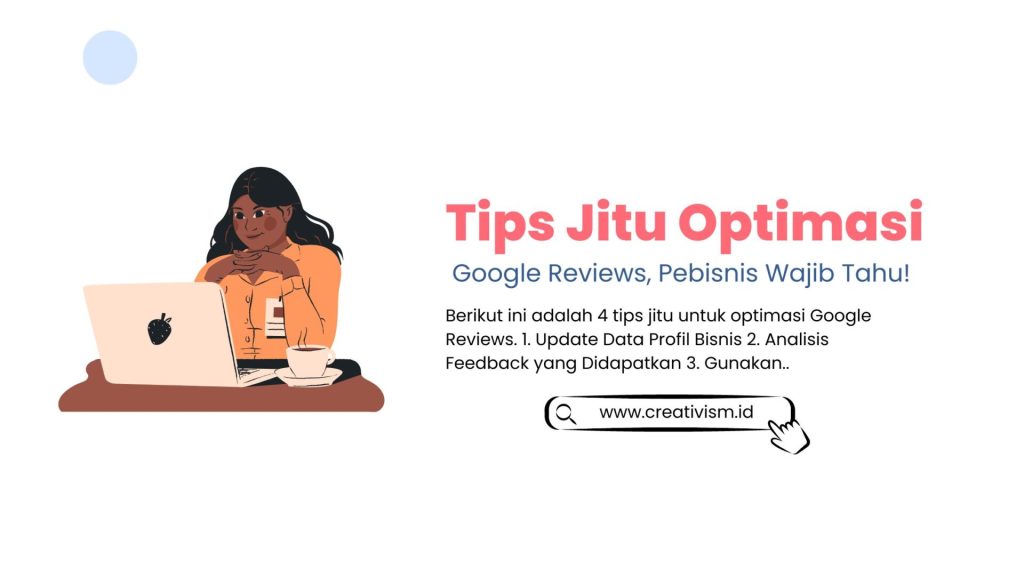Inilah Tips Jitu untuk Optimasi Google Reviews!