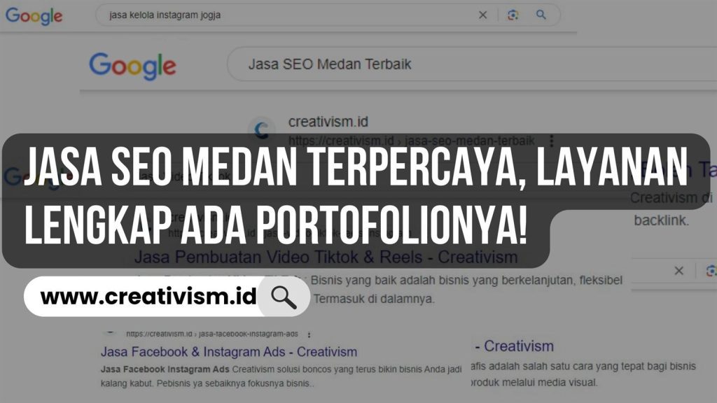 Jasa SEO Medan Terpercaya, Layanan Lengkap Ada Portofolionya!