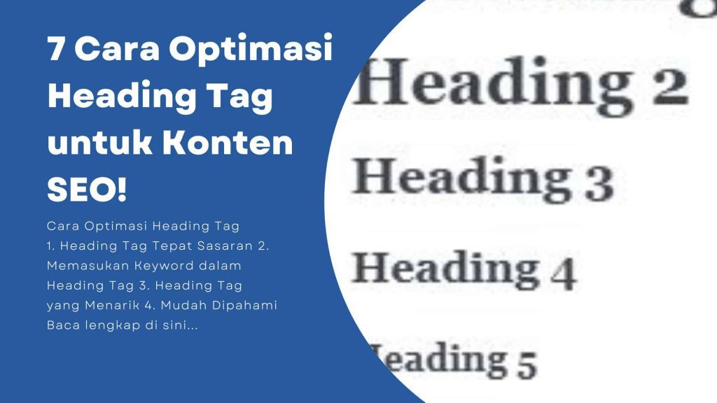 7 Cara Optimasi Heading Tag untuk Konten SEO!