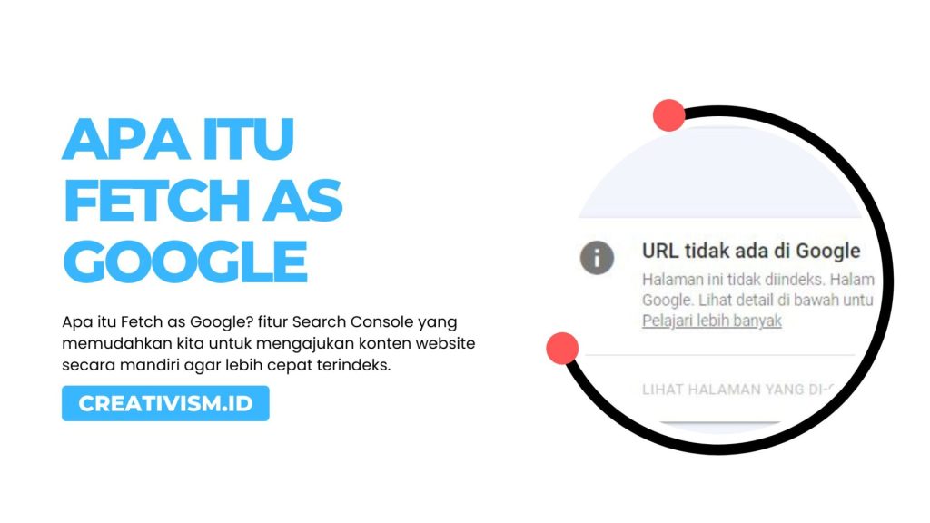 Apa itu Fetch as Google
