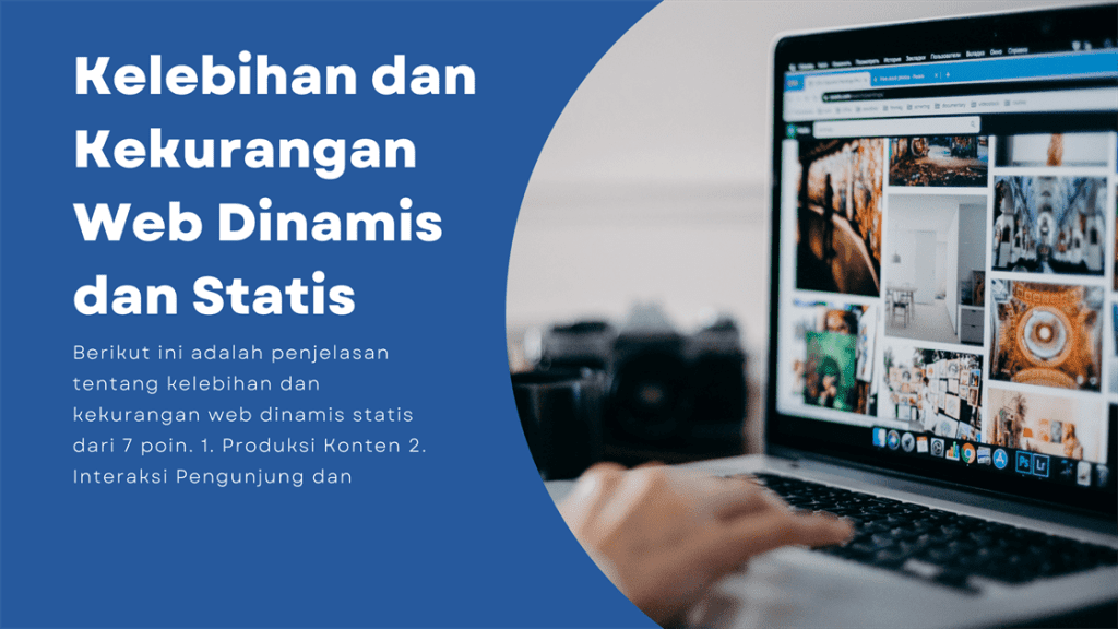 Kelebihan dan Kekurangan Web Dinamis dan Statis