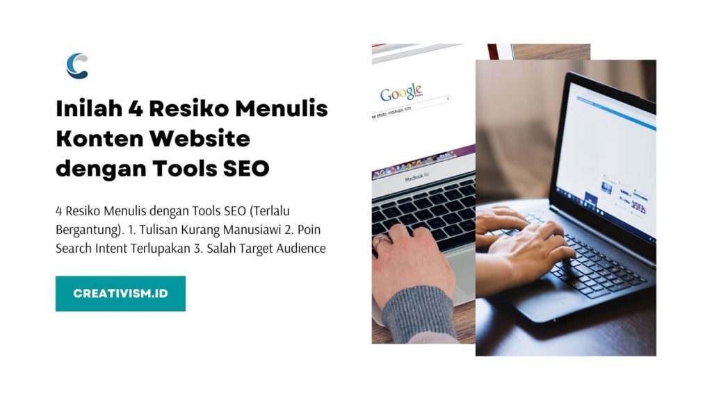 Inilah 4 Resiko Menulis Konten Website dengan Tools SEO