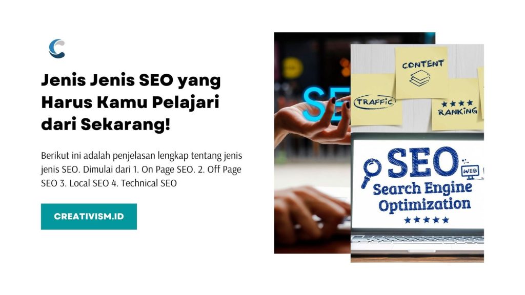 Jenis Jenis SEO yang Harus Kamu Pelajari dari Sekarang!