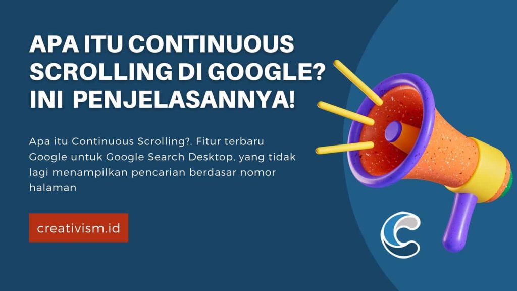 Apa itu Continuous Scrolling di Google Ini Penjelasannya!