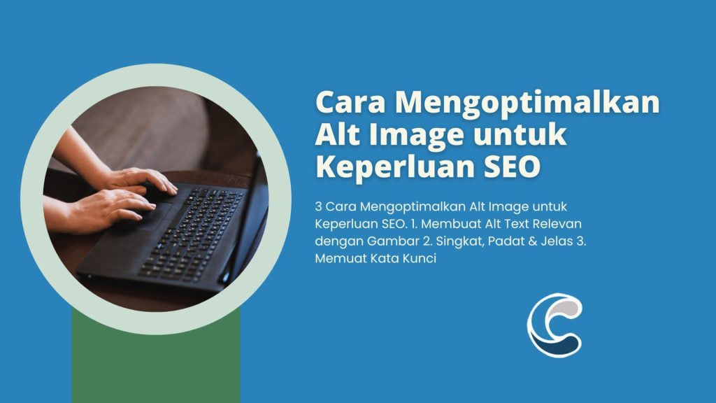 Cara Mengoptimalkan Alt Image untuk Keperluan SEO