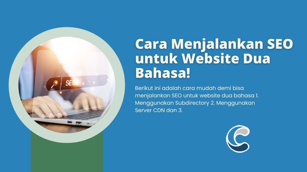 Cara Menjalankan SEO untuk Website Dua Bahasa!