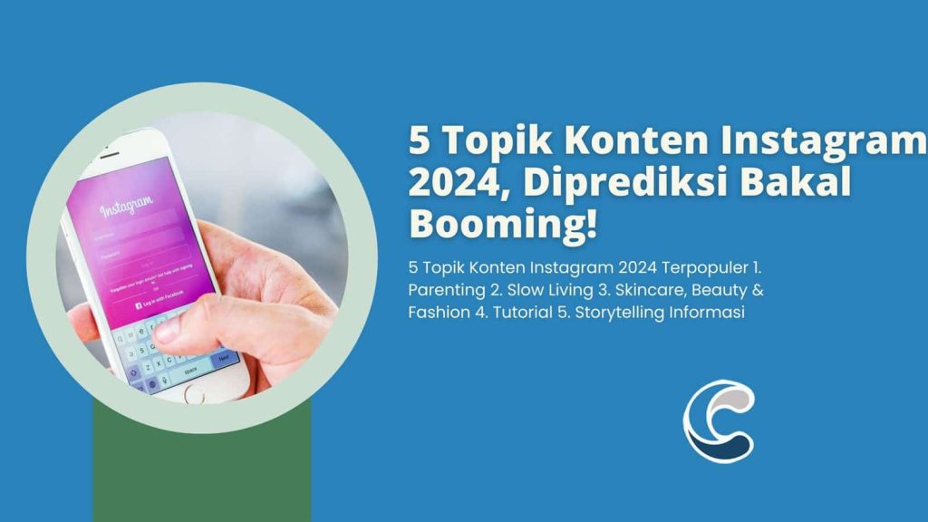 5 Topik Konten Instagram 2024
