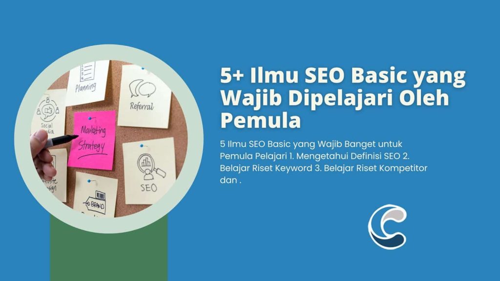 5+ Ilmu SEO Basic yang Wajib Dipelajari Oleh Pemula