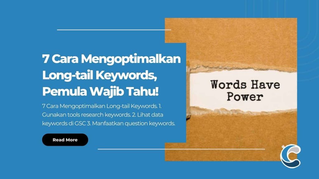 7 Cara Mengoptimalkan Long-tail Keywords, Pemula Wajib Tahu!
