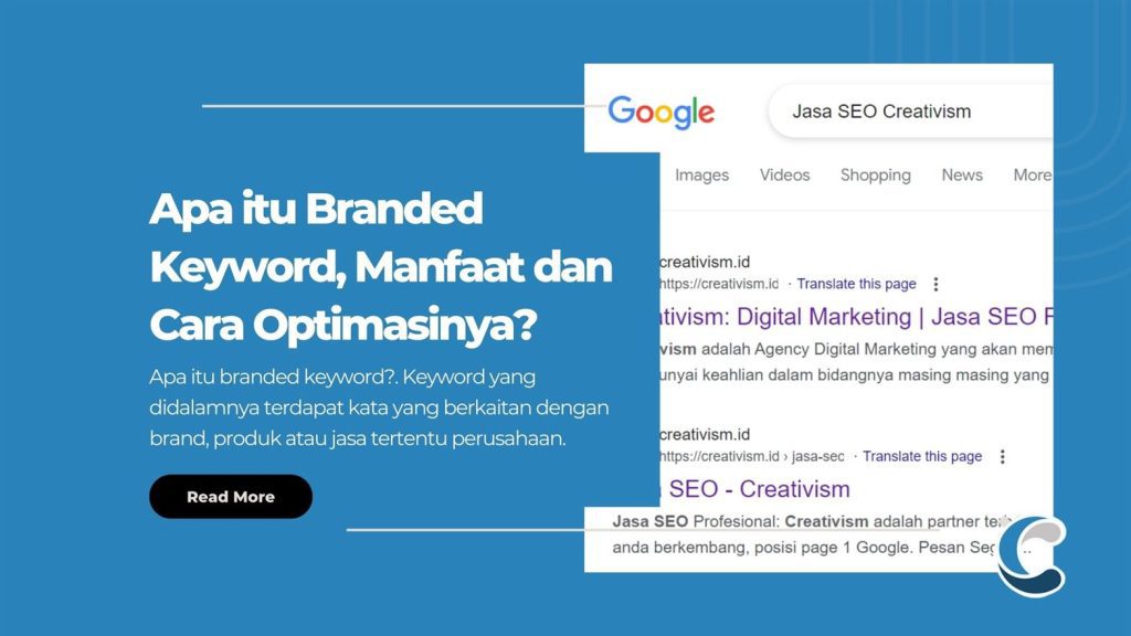 Apa itu Branded Keyword, Manfaat dan Cara Optimasinya