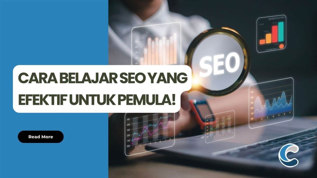 Cara Belajar SEO yang Efektif untuk Pemula!