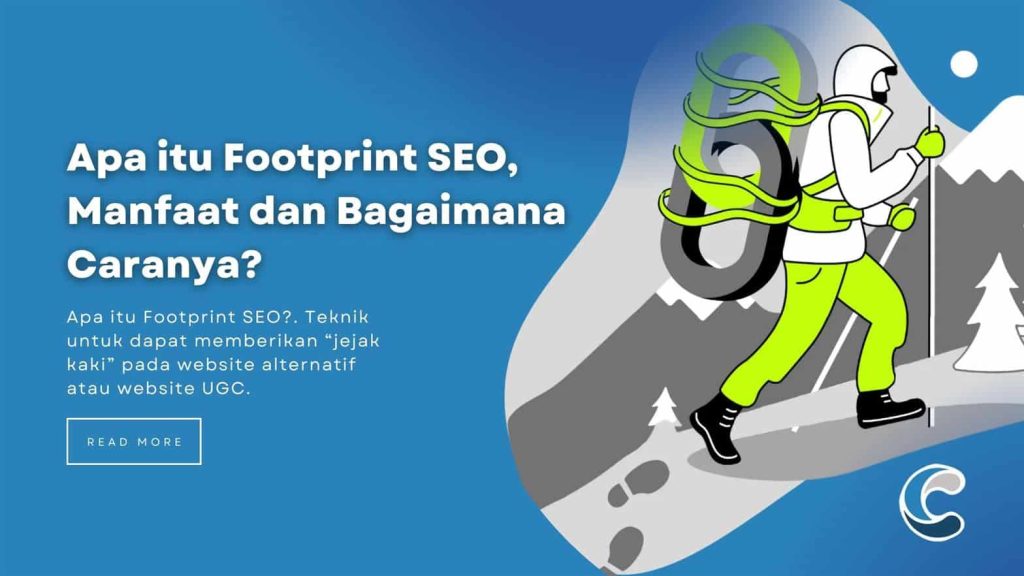 Apa itu Footprint SEO, Manfaat dan Bagaimana Caranya