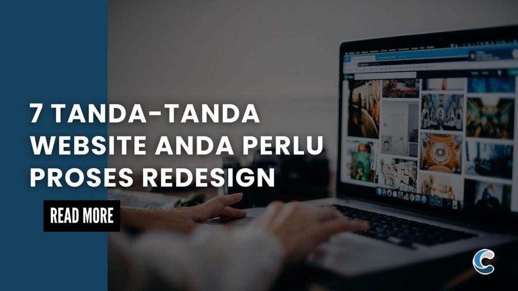7 Tanda-Tanda Website Anda Perlu Proses Redesign