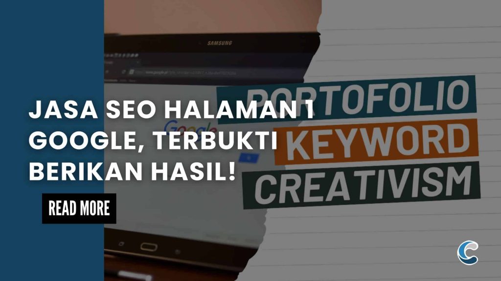 Jasa SEO Halaman 1 Google, Terbukti Berikan Hasil!