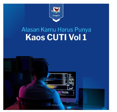 Desain promotional kaos CUTI Vol 1 Ndagel IT dengan detail harga dan spesifikasi