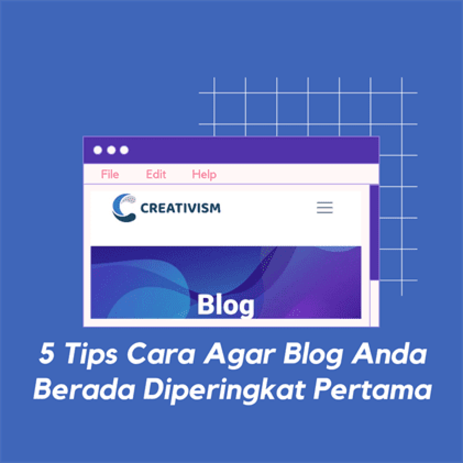5 Tips Agar Blog Anda Berada di Peringkat Pertama Google