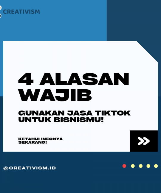 4 Alasan Wajib Gunakan Jasa TikTok untuk Bisnismu!