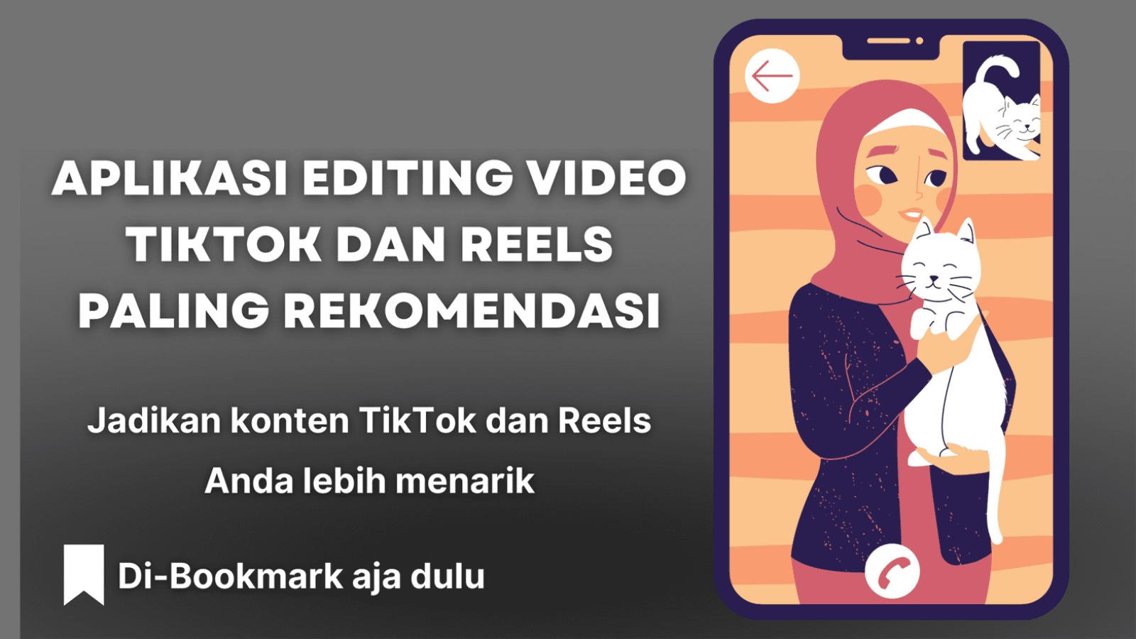 Aplikasi Editing Video Tiktok dan Reels Paling Rekomendasi