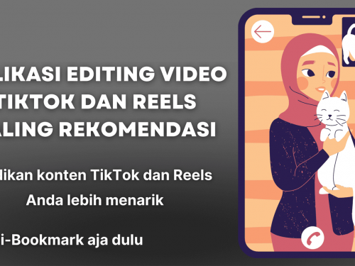 Aplikasi Editing Video Tiktok dan Reels Paling Rekomendasi