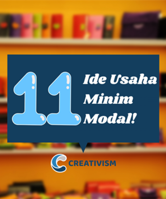 11 Ide Usaha Minim Modal, Pebisnis Wajib Tahu!