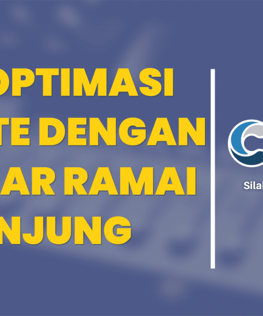 Cara Optimasi Website dengan SEO Agar Ramai Pengunjung