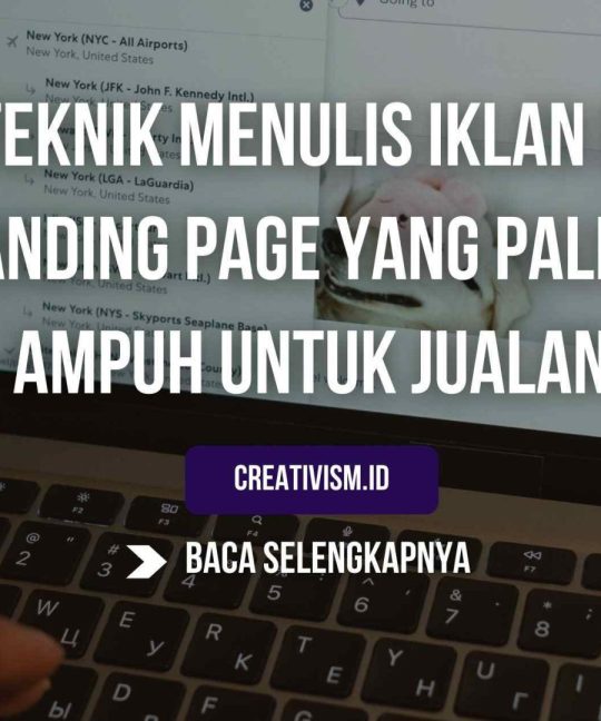 Teknik Menulis Iklan di Landing Page yang Paling Ampuh untuk Tingkatkan Penjualan
