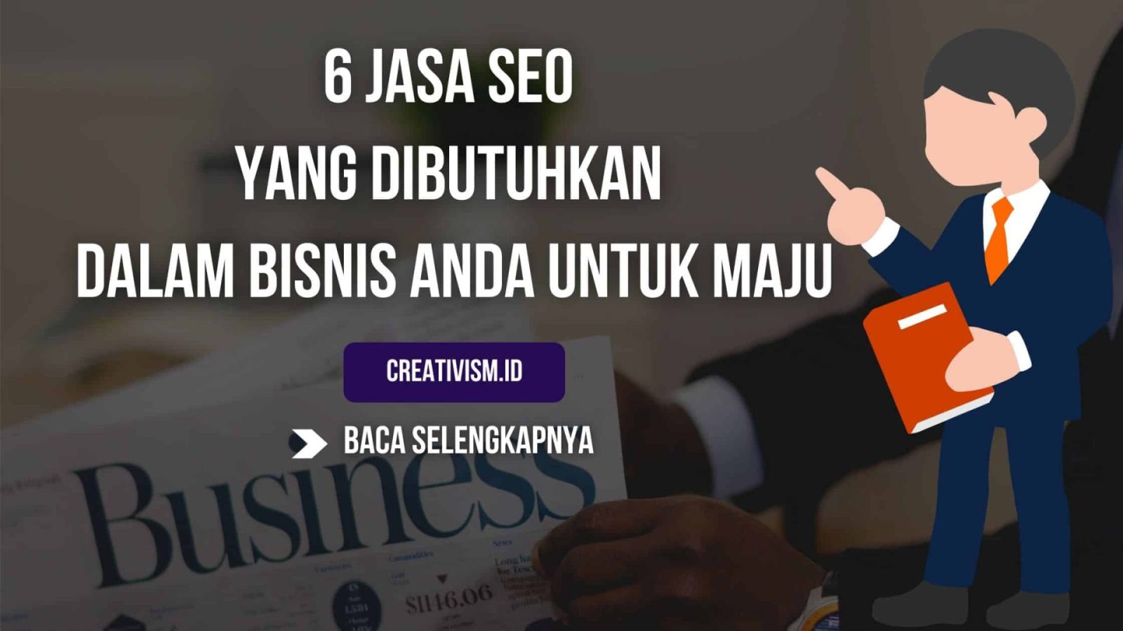 6 Jasa SEO yang Dibutuhkan dalam Bisnis Anda untuk Maju