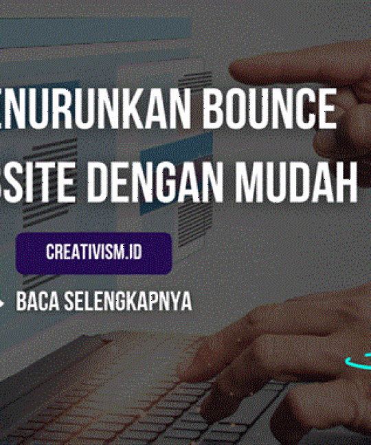Cara Menurunkan Bounce Rate Website