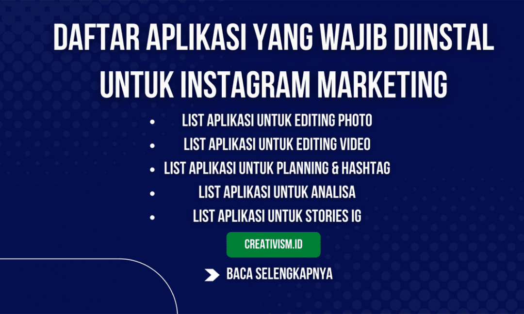 Daftar Aplikasi yang Wajib Diinstal untuk Instagram Marketing