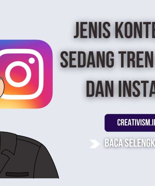 Jenis Konten yang Sedang Tren di Tiktok dan Instagram
