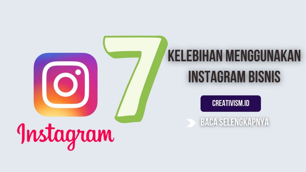 Kelebihan Instagram Bisnis