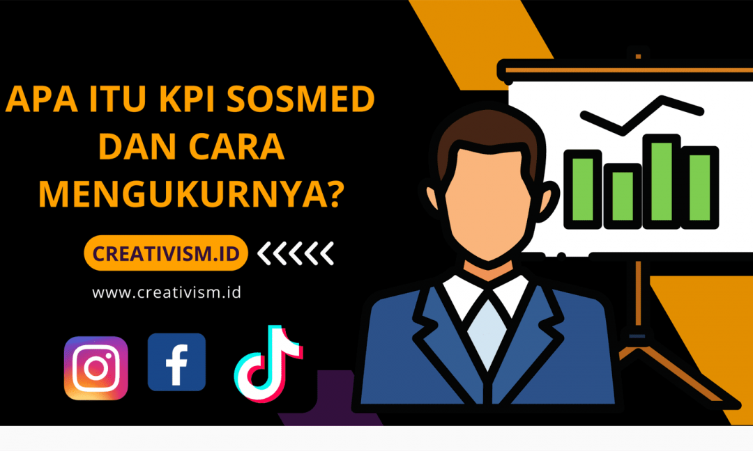 Apa itu KPI Sosmed dan Cara Mengukurnya