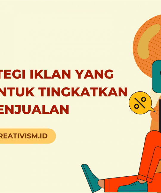 10 Strategi Iklan yang Efektif untuk Tingkatkan Penjualan