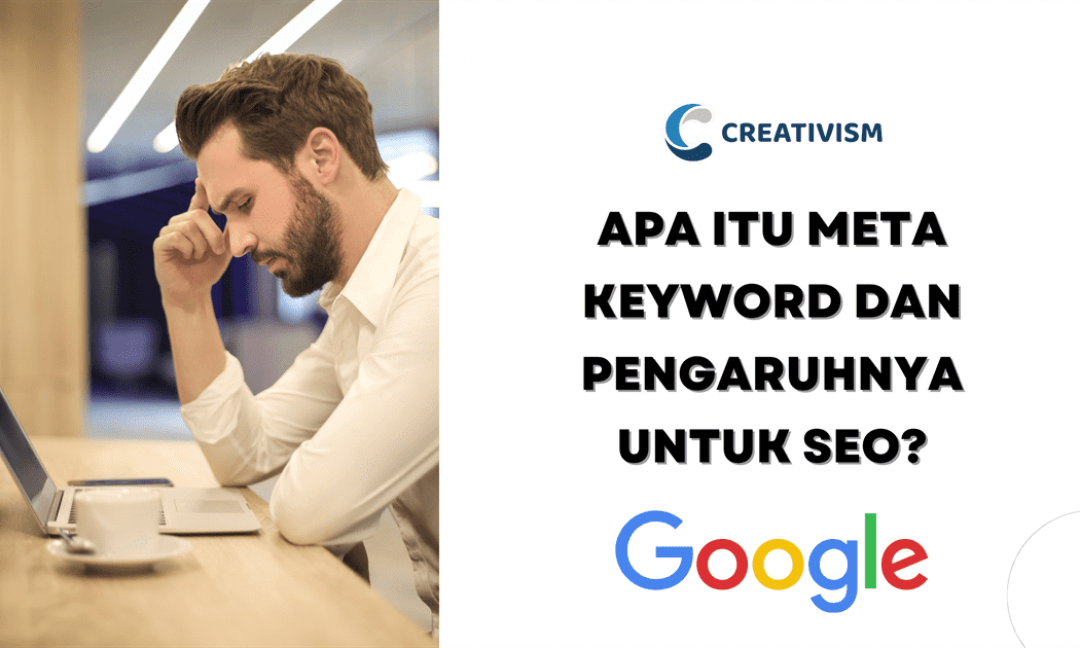 Apa itu Meta Keyword dan Pengaruhnya untuk SEO?