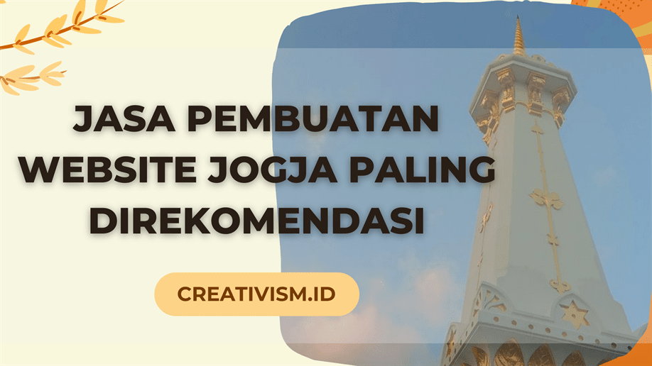 Jasa Pembuatan Website Jogja Paling Direkomendasikan